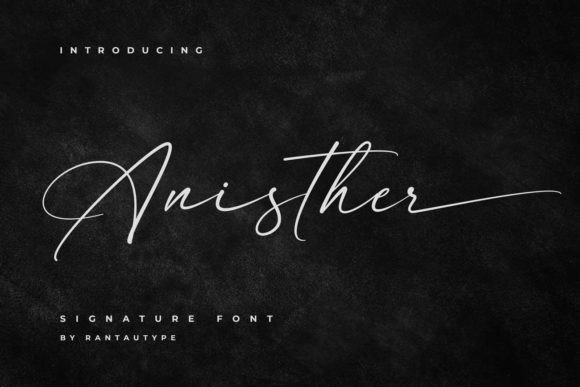 Anisther: A Script Font for Thoughtful Editorial Design