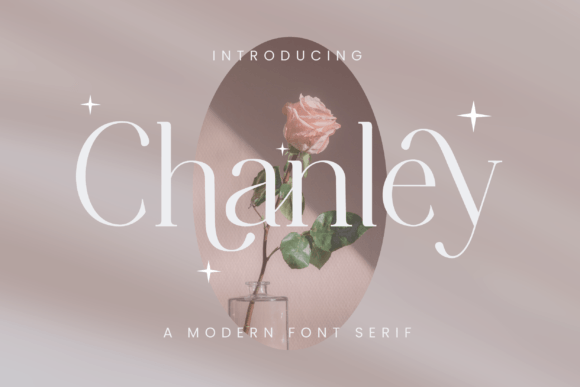Chanley: A Modern Serif Font for Handmade Creations