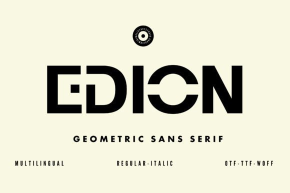 Edion: A Modern Sans Serif Font for Digital Creativity