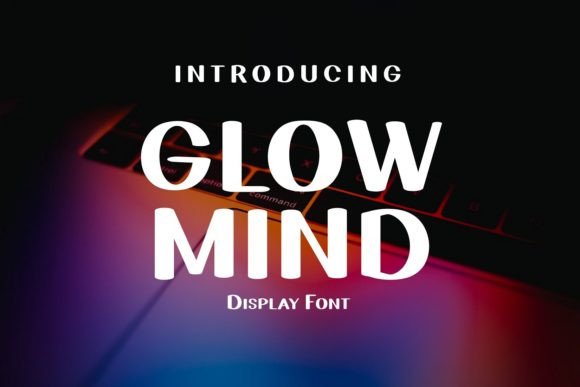 Glow Mind Font for Professional Branding