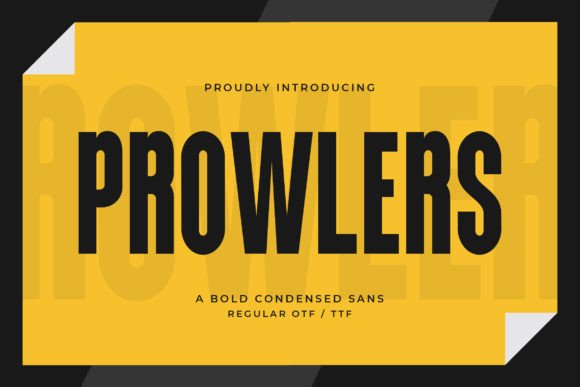 Prowlers – A Bold Sans Serif Font for Professional Branding