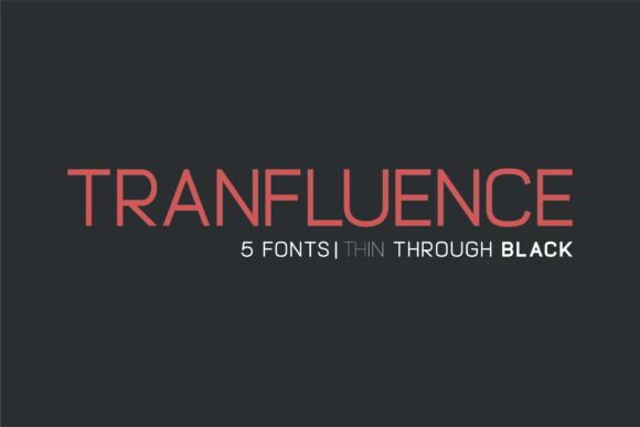 Tranfluence: A Modern Sans Serif for Branding and Design